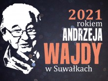 Koncerty, wystawy, projekcje. Rok Andrzeja Wajdy w Suwałkach 