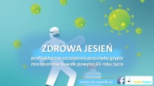 Szczepienia od grypy. W Suwałkach startuje program Złota jesień