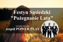 Festyn Sąsiedzki Pożegnanie Lata w Raczkach