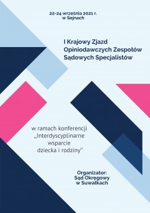 Suwalski sąd organizuje I Krajowy Zjazd Opiniodawczych Zespołów Sądowych Specjalistów