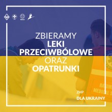 Harcerze z Hufca ZHP Suwałki ogłaszają zbiórkę leków, żywności i  innych artykułów dla uchodźców