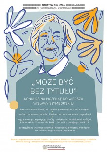 Suwalska Biblioteka zaprasza do udziału w konkursie na piosenkę do tekstów Wisławy Szymborskiej
