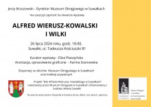 Otwarcie wystawy Alfred Wierusz-Kowalski i Wilki  