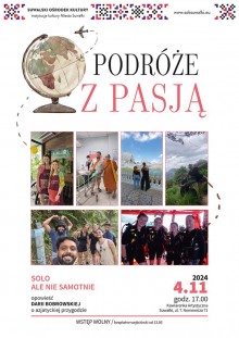 Podróże z Pasją. Solo, ale nie samotnie, czyli opowieść o mojej azjatyckiej przygodzie