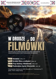 W drodze do filmówki| Film Trzy kolory: Niebieski