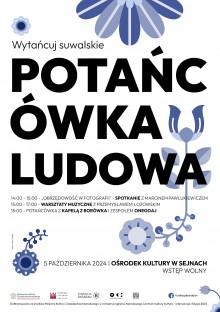 Potańcówka ludowa w Sejnach