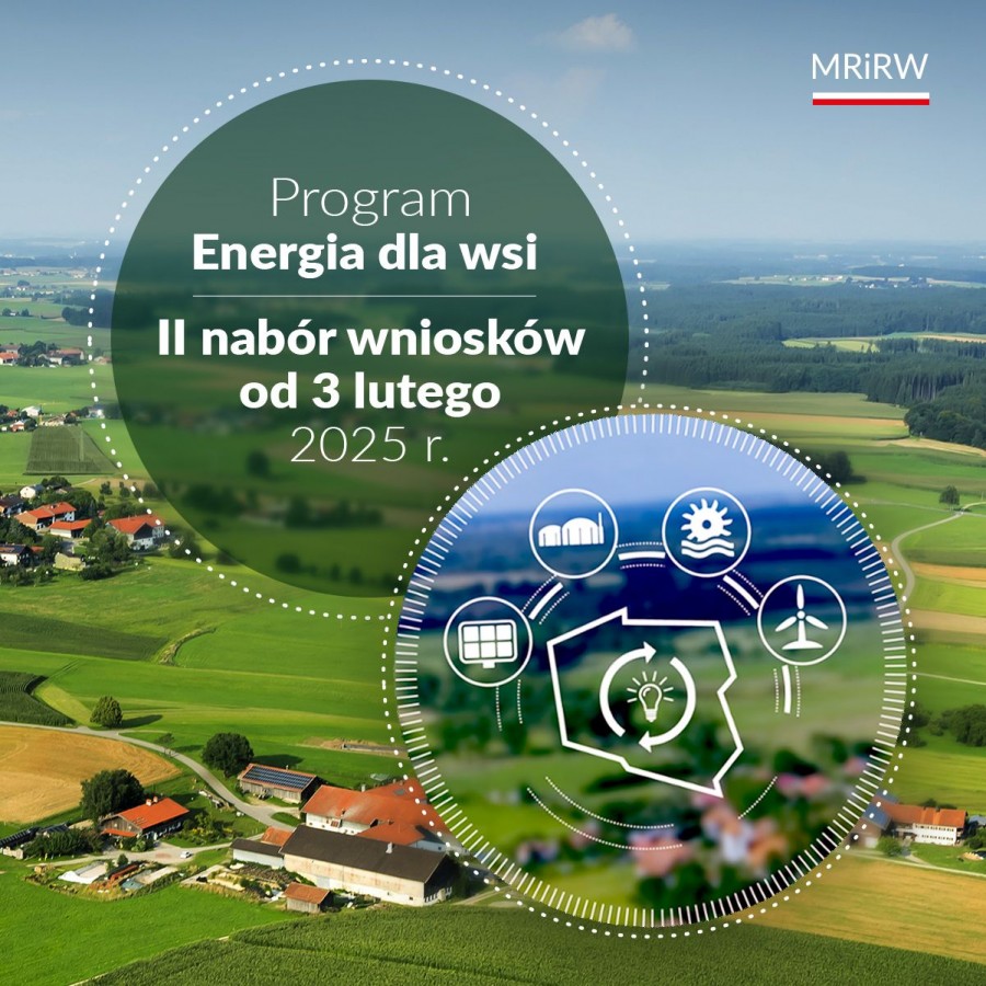 Nowy nabór wniosków w ramach programu Energia dla wsi