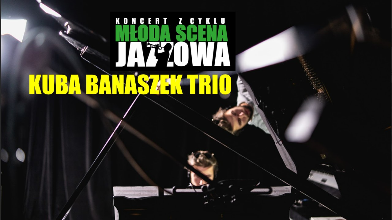 Kuba Banaszek Trio w Rozmarino